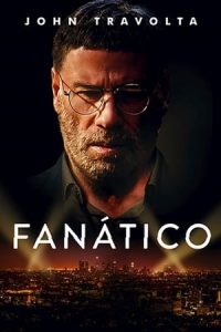 The Fanatic [Spanish]